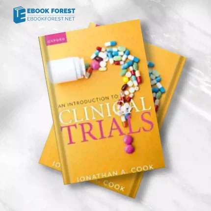 An Introduction to Clinical Trials .2023 Original PDF