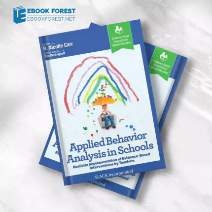 Applied Behavior Analysis in Schools (Original PDF from Publisher)