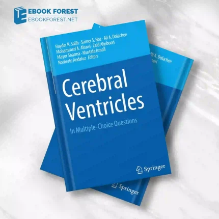 Cerebral Ventricles: In Multiple-Choice Questions ,2023 Original PDF