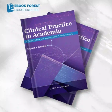 Clinical Practice to Academia .2020 Original PDF