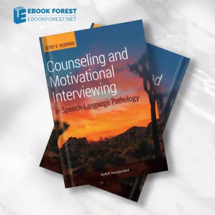 Counseling and Motivational Interviewing in Speech-Language Pathology (Original PDF from Publisher)