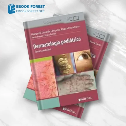 Dermatología pediátrica, 3rd Edition (High Quality Image PDF)