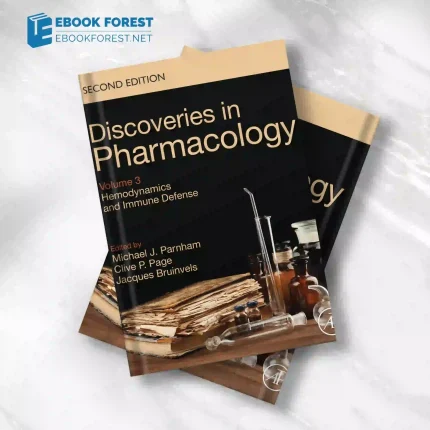 Hemodynamics and Immune Defense: Discoveries in Pharmacology, Volume 3, 2nd Edition. 2023 Original PDF
