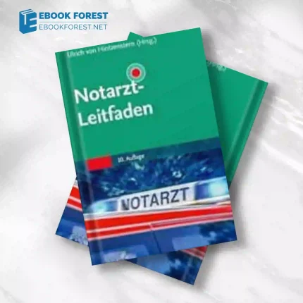 Notarzt-Leitfaden (Klinikleitfaden), 10th edition .2023 Original PDF