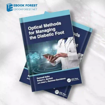 Optical Methods for Managing the Diabetic Foot (Original PDF from Publisher)