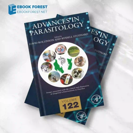 Advances in Parasitology (Volume 122) , 2023 Original PDF