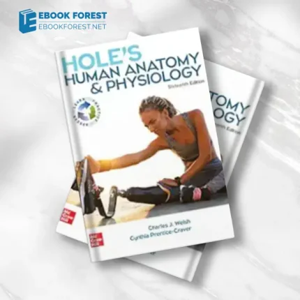 Hole’s Human Anatomy & Physiology, 16th Edition.2021 Original PDF