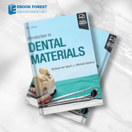 Introduction to Dental Materials, 5th edition .2023 True PDF