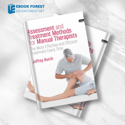 Assessment and Treatment Methods for Manual Therapists . 2023 Original PDF