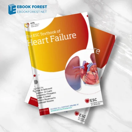 The ESC Textbook of Heart Failure ,2023 Original PDF