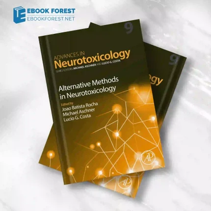 Alternative Methods in Neurotoxicology.2023 Original PDF