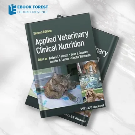 Applied Veterinary Clinical Nutrition, 2nd edition .2023 Original PDF