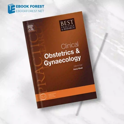 Best Practice & Research Clinical Obstetrics & Gynaecology 2022 Full Archives (True PDF)