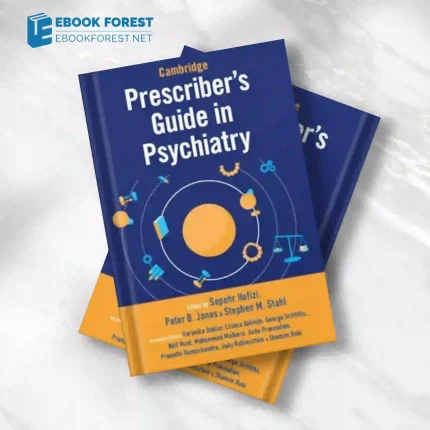 Cambridge Prescriber’s Guide in Psychiatry.2024 Original PDF