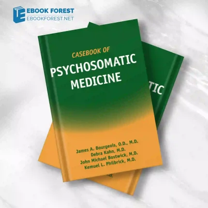 Casebook of Psychosomatic Medicine.2008 Original PDF
