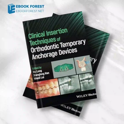Clinical Insertion Techniques of Orthodontic Temporary Anchorage Devices.2024 Original PDF