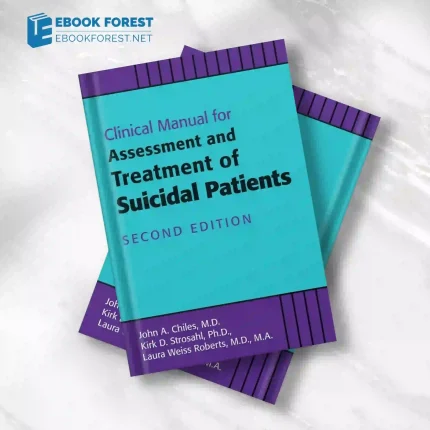 Clinical Manual for Assessment and Treatment of Suicidal Patients, 2nd Edition.2018 Original PDF