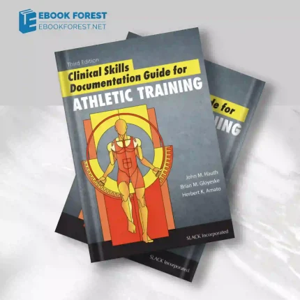Clinical Skills Documentation Guide for Athletic Training, 3rd Edition 2016 EPUB & converted pdf