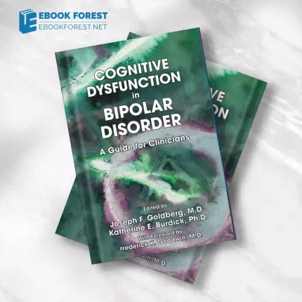 Cognitive Dysfunction in Bipolar Disorder: A Guide for Clinicians.2009 Original PDF