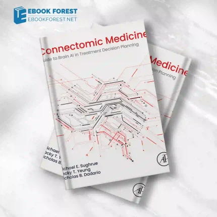 Connectomic Medicine: Guide to Brain AI in Treatment Decision Planning.2023 Original PDF