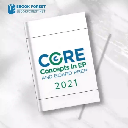 Core Concepts in EP 2021 w/ Board Prep and Self Assessment,Videos+PDFs+Self-Assessement