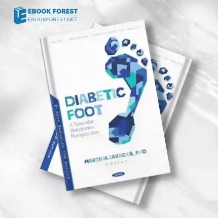 Diabetic Foot: A Vascular Surgeon’s Perspective.2023 Original PDF