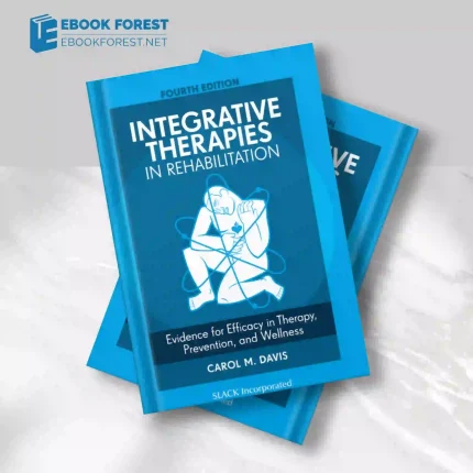 Integrative Therapies in Rehabilitation, 4th Edition.2016 Original PDF
