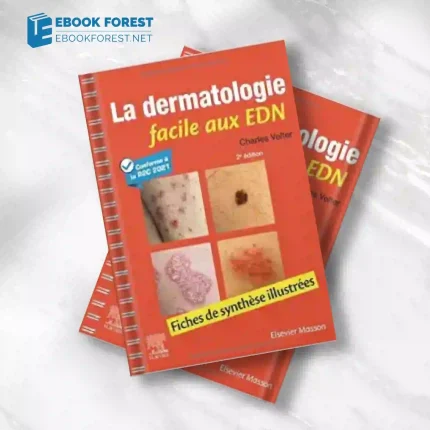 La dermatologie facile aux EDN: Fiches de synthèse illustrées, 2nd edition.2022 Original PDF