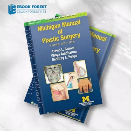 Michigan Manual of Plastic Surgery, 3rd edition.2023 ePub+Converted PDF