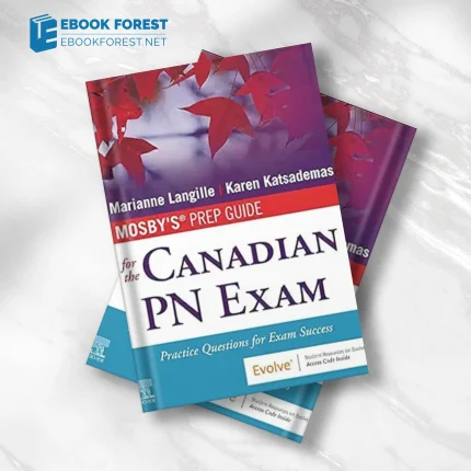 Mosby’s Prep Guide for the Canadian PN Exam,2021 ePub+Converted PDF