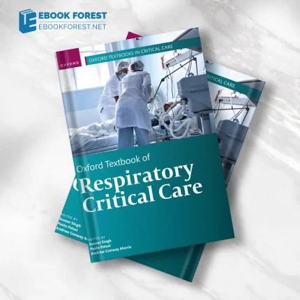 Oxford Textbook of Respiratory Critical Care.2023 Original PDF