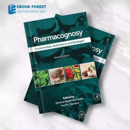 Pharmacognosy, 2nd Edition,2023 Original PDF