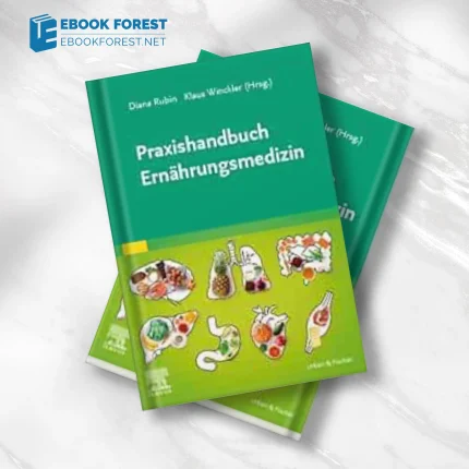 Praxishandbuch Ernährungsmedizin .2023 Original PDF