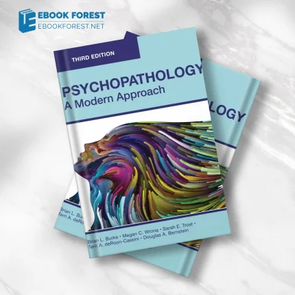 Psychopathology: A Modern Approach, 3rd Edition.2023 High Quality Image PDF