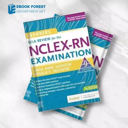 Saunders Q & A Review for the NCLEX-RN® Examination, 9th Edition.2023 Epub and converted pdf