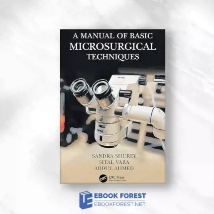 A Manual Of Basic Microsurgical Techniques.2023 Original PDF