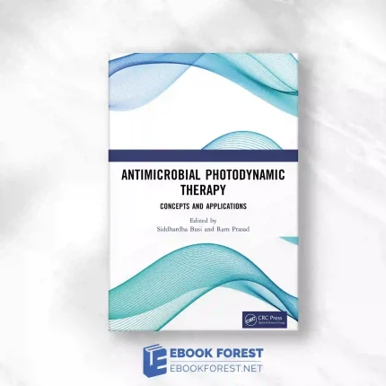 Antimicrobial Photodynamic Therapy.2023 Original PDF