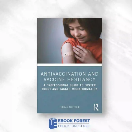 Antivaccination And Vaccine Hesitancy.2023 Original PDF