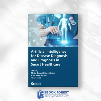 Artificial Intelligence For Disease Diagnosis And Prognosis In Smart Healthcare.2023 Original PDF