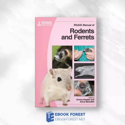 BSAVA Manual Of Rodents And Ferrets.2009 Original PDF
