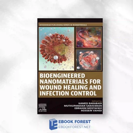 Bioengineered Nanomaterials For Wound Healing And Infection Control.2023 Original PDF