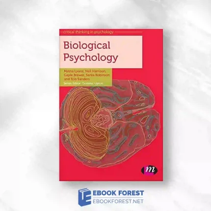 Biological Psychology (Critical Thinking In Psychology Series).2014 Original PDF