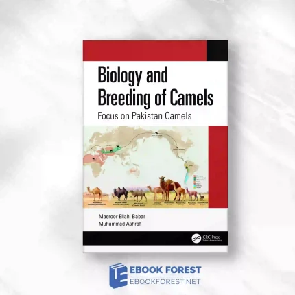 Biology And Breeding Of Camels.2023 Original PDF