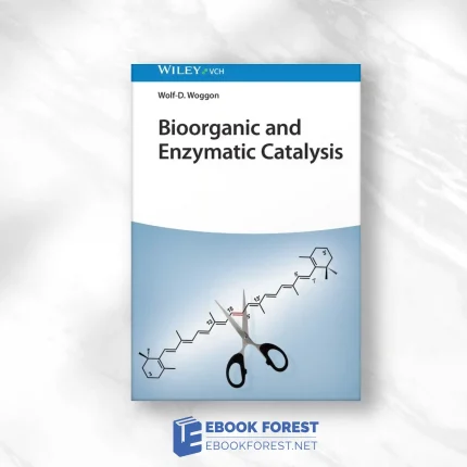 Bioorganic and Enzymatic Catalysis.2023 Original PDF