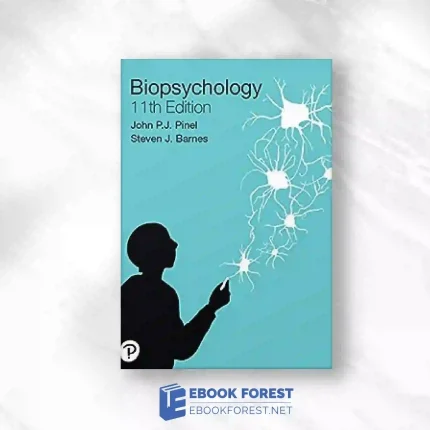 Biopsychology, 11th Edition.2020 Original PDF