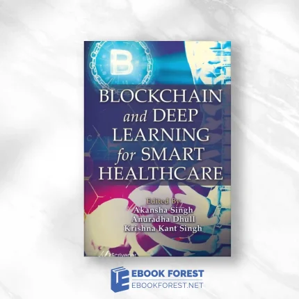 Blockchain and Deep Learning for Smart Healthcare.2023 Original PDF