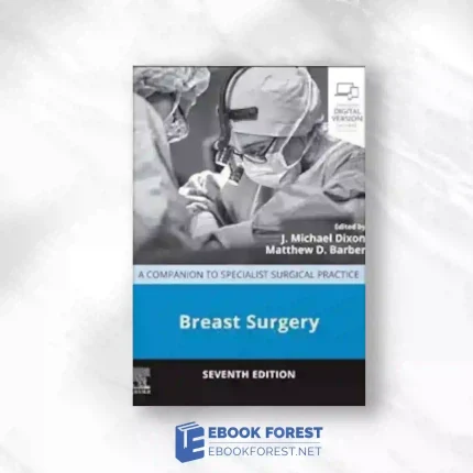 Breast Surgery: A Companion to Specialist Surgical Practice, 7th edition True PDF