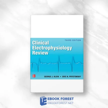 Clinical Electrophysiology Review, 3rd Edition.2024 Original PDF