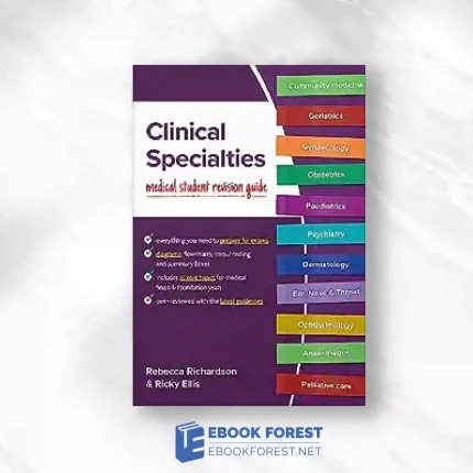 Clinical Specialties: Medical Student Revision Guide.2023 Original PDF