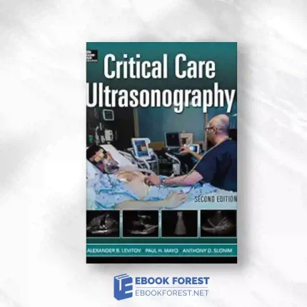 Critical Care Ultrasonography, 2nd Edition.2014 Original PDF